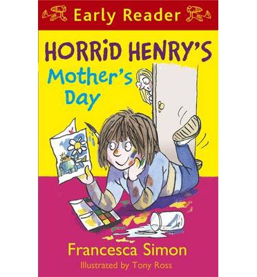 Couverture de Horrid Henry's Horrid Henry's Mother's Day
