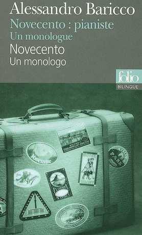 Novecento : un monologo / Alessandro Baricco | Baricco, Alessandro (1958-....). Auteur