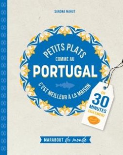 Petits plats comme au Portugal