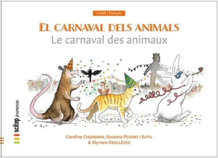 El carnaval dels animals / Le carnaval des animaux