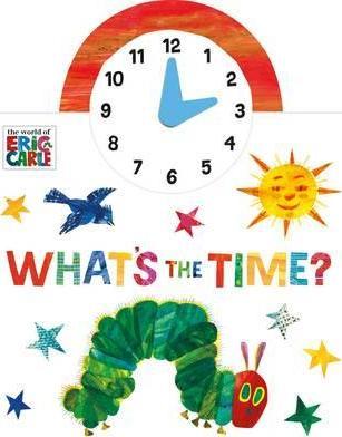 The World of Eric Carle : What's the Time?