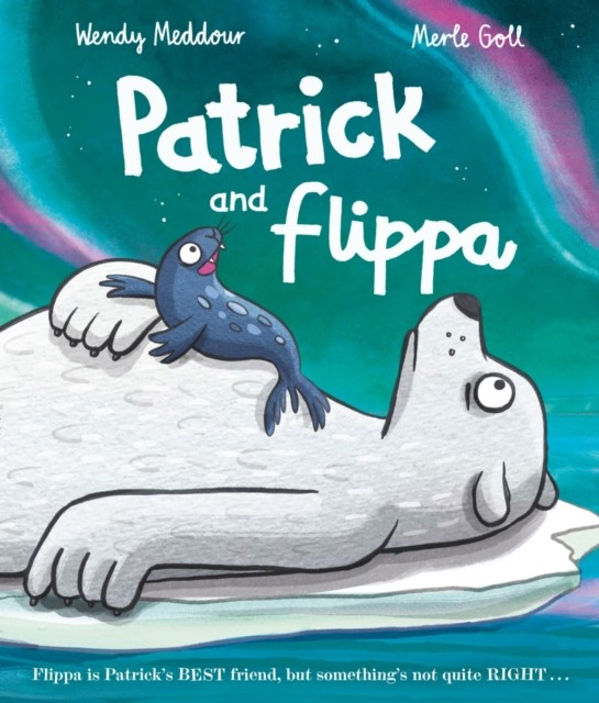 Patrick and Flippa = Patrick et Flippa | Meddour, Wendy. Auteur