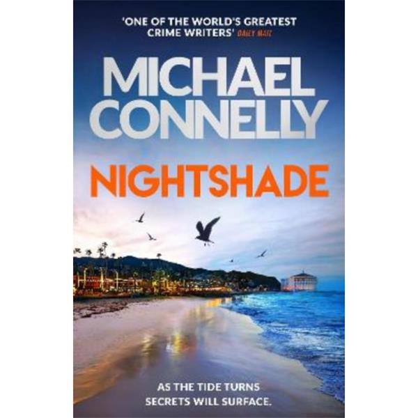 Nightshade = Sous les eaux d'Avalon | Connelly, Michael (1956-....). Auteur