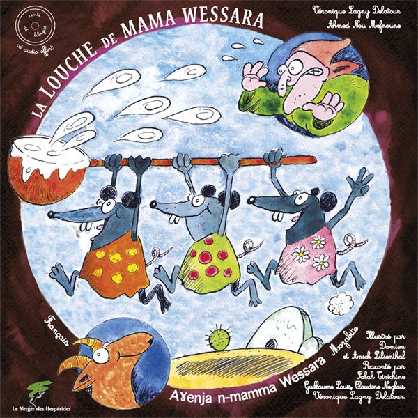 Couverture de La louche de Mama Wessara : conte mozabite
