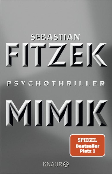 Mimik : psychothriller = Expression corporelle | Fitzek, Sebastian