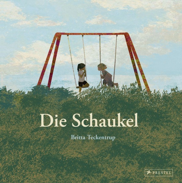 Die Schaukel = balançoire (La) | Teckentrup, Britta. Auteur