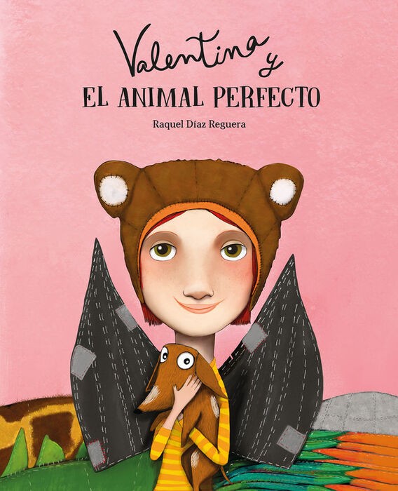 Valentina y el animal perfecto = Valentina et l'animal parfait | Díaz Reguera, Raquel (1974-....). Auteur