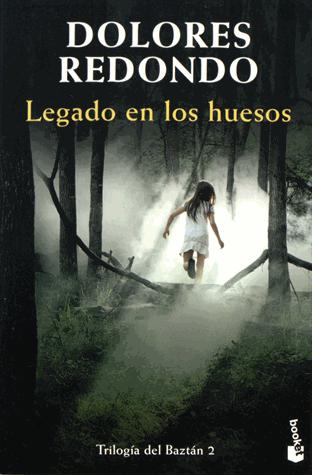 Legado en los huesos = De chair et d'os | Redondo, Dolores. Auteur