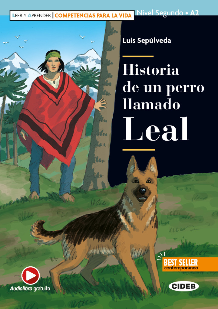Couverture de Historia de un perro llamado Leal