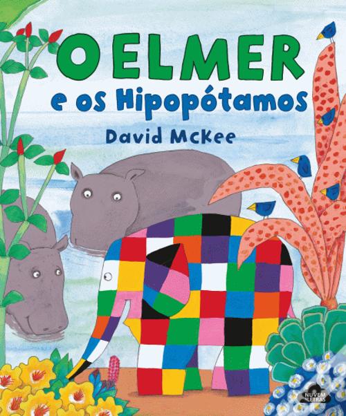 Couverture de O Elmer e os Hipopótamos