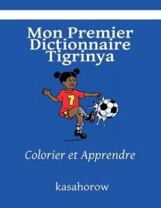 Mon Premier Dictionnaire Tigrinya