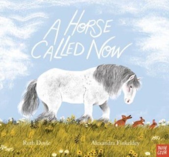 A Horse Called Now (Livre et audio)