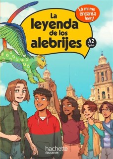 La leyenda de los alebrijes (niveau A2) (livre + mp3)