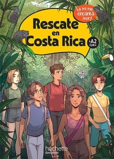 Rescate en Costa Rica (niveau A2) (livre + mp3))