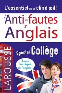 Anti-fautes d'anglais - Spécial Collège