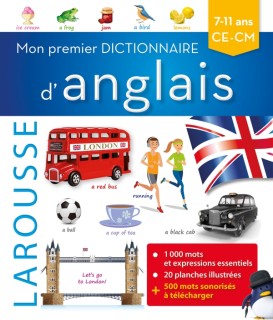 Mon premier dictionnaire d'anglais CE-CM 7-11 ans