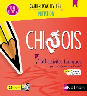 Chinois - 150 activités ludiques pour se (re)mettre au chinois (livre + audio)