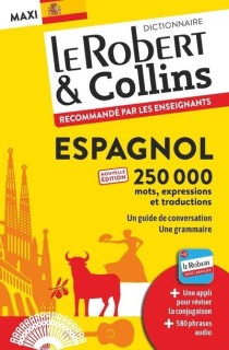 Espagnol (Maxi Dictionnaire Le Robert & Collins)