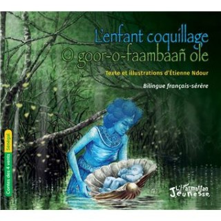L’enfant coquillage - Bilingue français-sérère