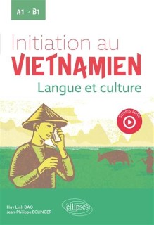 Initiation au vietnamien - Langue et culture