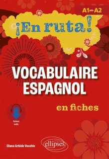 ¡En ruta! Vocabulaire espagnol en fiches