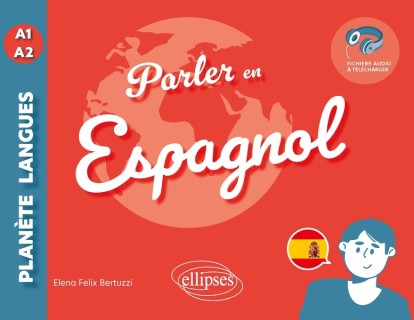 Parler en espagnol