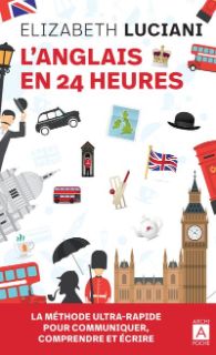 L'anglais en 24 heures