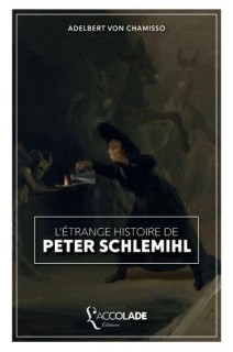 L'Étrange histoire de Peter Schlemihl: bilingue allemand/français (livre + mp3))