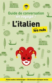 L'italien pour les Nuls (Guide de conversation en voyage !)