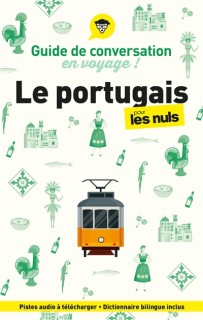 Le portugais pour les nuls (Guide de conversation en voyage !)