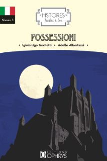 Possessioni (Histoires faciles à lire)