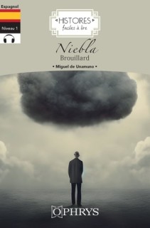 Niebla (Histoires faciles à lire) Niveau 1
