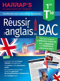 Réussir l'anglais au BAC, 1re/Tle