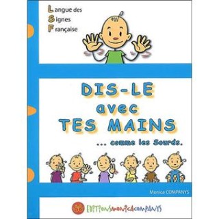 Dis-le avec tes mains