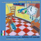 Johnny et le coucou / Johnny e il cuculo (FRA-ITA)