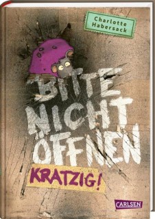 Bitte nicht öffnen : Kratzig!