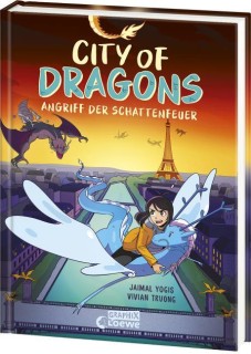 City of Dragons (Band 2) - Angriff der Schattenfeuer