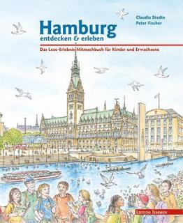 Hamburg entdecken und erleben