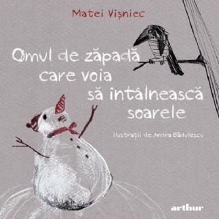 Omul de zăpadă care voia să întâlnească soarele