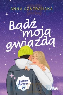 Bądź moją gwiazdą