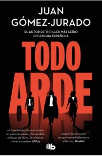 Todo arde