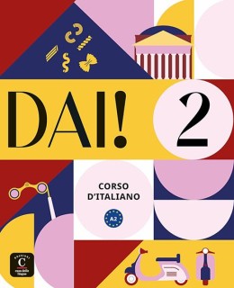 Dai! 2 – Livre de l’élève + cahier d’exercices