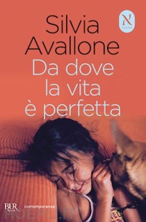 Da dove la vita è perfetta