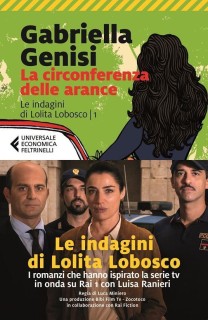 Le indagini di lolita lobosco, Vol. 1 : La Circonferenza delle arance.
