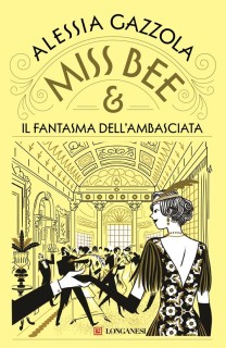 miss bee e il fantasma dell'ambasciata