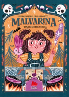 Malvarina - Voglio essere strega