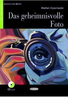 Das geheimnisvolle Foto (livre + CD)