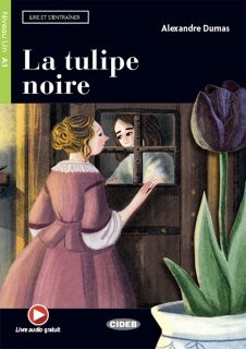 La tulipe noire - A1 (Livre + audio)