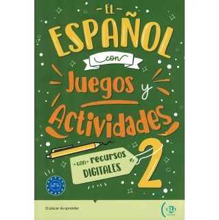 El español con juegos y actividades 2