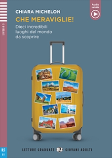 Che Meraviglie! (Livre + Audio)